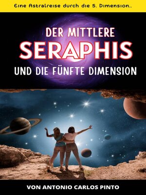 cover image of Der mittlere Seraphis und die fünfte Dimension